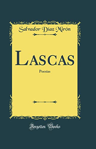 Stock image for Lascas : Poesas (Classic Reprint) for sale by Buchpark