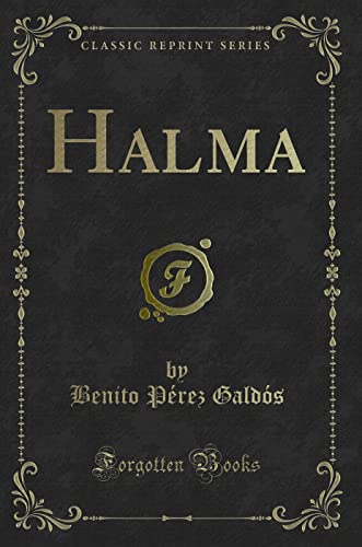 Beispielbild fr Halma (Classic Reprint) (Spanish Edition) zum Verkauf von WorldofBooks