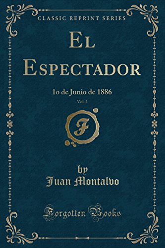 Beispielbild fr El Espectador, Vol. 1 zum Verkauf von PBShop.store US
