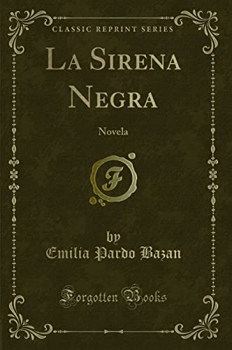 Imagen de archivo de La Sirena Negra a la venta por PBShop.store US