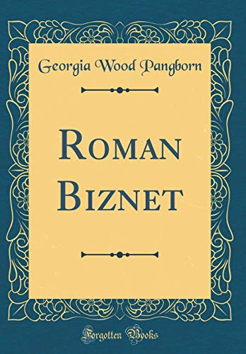 Beispielbild fr Roman Biznet Classic Reprint zum Verkauf von PBShop.store US