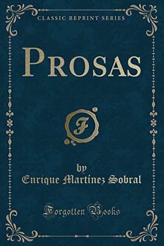 Imagen de archivo de Prosas (Classic Reprint) a la venta por Revaluation Books