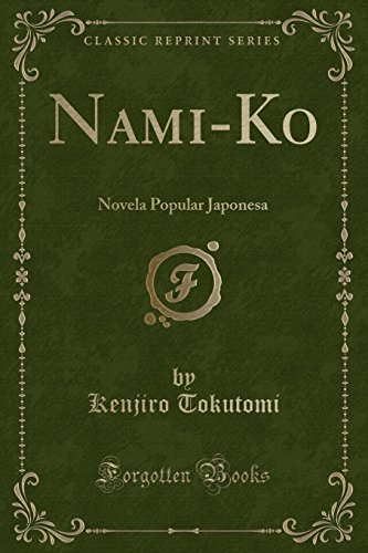 Imagen de archivo de NamiKo Novela Popular Japonesa Classic Reprint a la venta por PBShop.store US