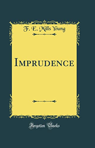 Stock image for Imprudence (Classic Reprint) for sale by Reuseabook