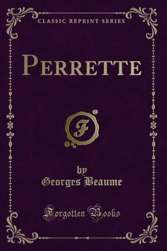 Stock image for Perrette Classic Reprint for sale by PBShop.store US