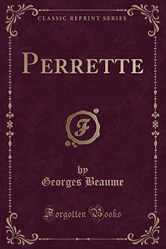 9780483799455: Perrette (Classic Reprint)