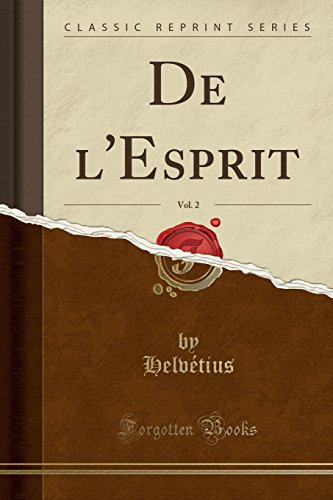 Stock image for De l'Esprit, Vol 2 Classic Reprint for sale by PBShop.store US
