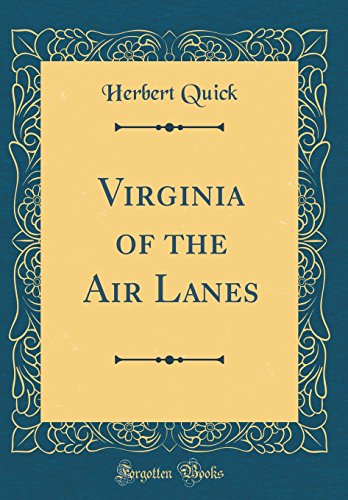 Stock image for Virginia of the Air Lanes (Classic Reprint) for sale by PBShop.store US