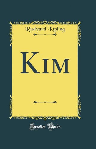 9780483886605: Kim (Classic Reprint)