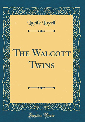 Imagen de archivo de The Walcott Twins Classic Reprint a la venta por PBShop.store US