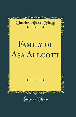 Stock image for Family of Asa Allcott (Classic Reprint) for sale by PBShop.store US
