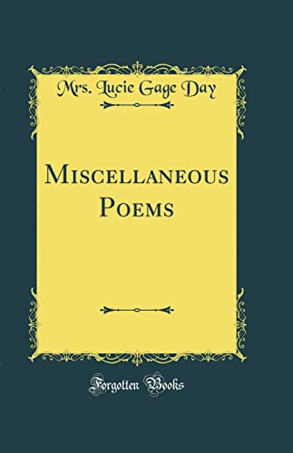 Stock image for Miscellaneous Poems Classic Reprint for sale by PBShop.store US