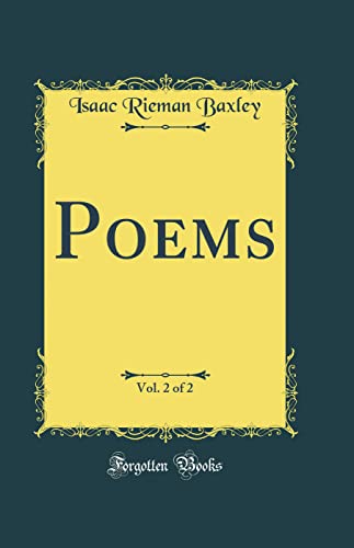 Stock image for Poems, Vol. 2 of 2 (Classic Reprint) for sale by PBShop.store US