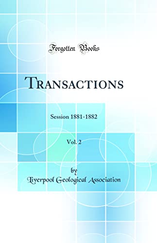 Stock image for Transactions, Vol 2 Session 18811882 Classic Reprint for sale by PBShop.store US