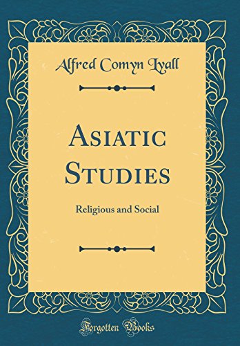 Imagen de archivo de Asiatic Studies: Religious and Social (Classic Reprint) a la venta por PBShop.store US