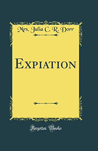 Stock image for Expiation Classic Reprint for sale by PBShop.store US