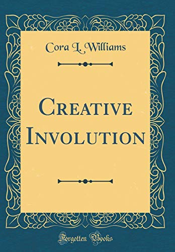 Stock image for Creative Involution (Classic Reprint) for sale by PBShop.store US