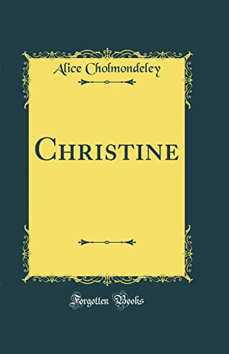 Stock image for Christine (Classic Reprint) for sale by PBShop.store US