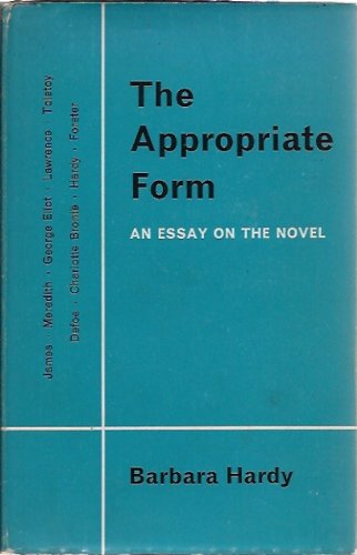 Beispielbild fr The Appropriate Form. An essay on the novel zum Verkauf von Kennys Bookstore