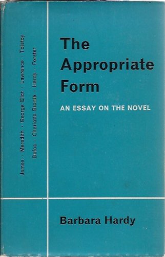 Stock image for The Appropriate Form. An essay on the novel for sale by Kennys Bookstore