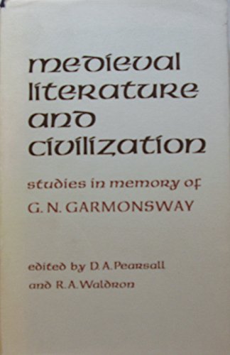 Beispielbild fr Medieval Literature and Civilization : Studies in Memory of G. N. Garmonsway zum Verkauf von D2D Books