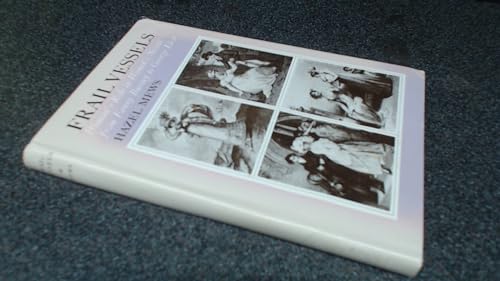 Stock image for Frail vessels: Woman's role in women's novels from Fanny Burney to George Eliot for sale by HPB-Red