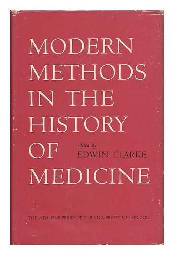 Stock image for Modern Methods in the History of Medicine for sale by Better World Books: West