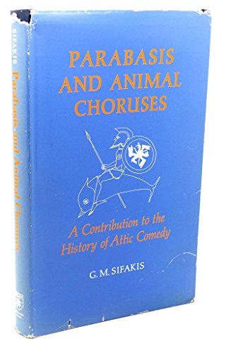 9780485111262: Parabasis and Animal Choruses