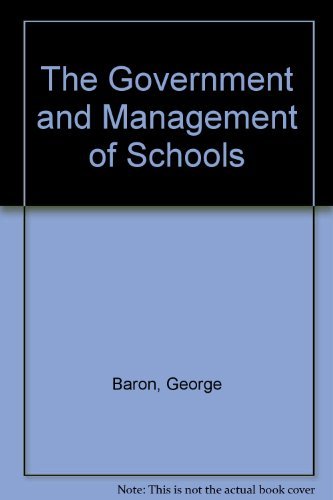 9780485111422: The Government and Management of Schools