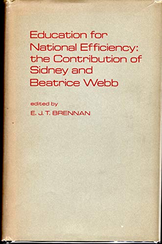 9780485111514: Education for National Efficency: The Contribution of Sidney and Beatrice Webb