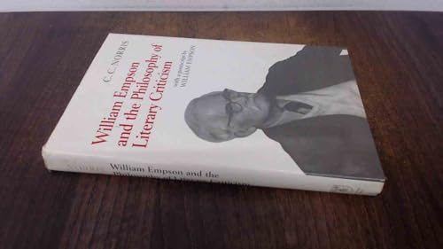 Stock image for William Empson & the Philosophy of Literary Criticism for sale by Murphy-Brookfield Books