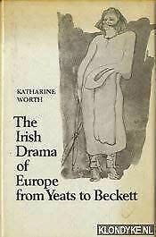 Imagen de archivo de Irish Drama of Europe from Yeats to Beckett a la venta por Goldstone Books