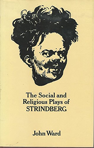 Stock image for The Social and Religious Plays of Strindberg for sale by G. & J. CHESTERS