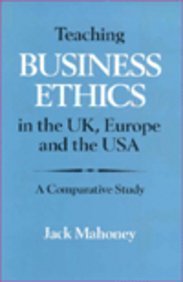 Stock image for Teaching Business Ethics in the Uk, Europe and the USA: A Comparative Study for sale by Housing Works Online Bookstore