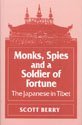 9780485114478: Monks, Spies and a Soldier of Fortune: Japanese in Tibet