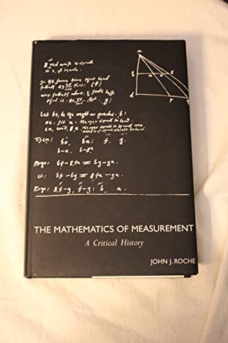 9780485114737: The Mathematics of Measurement: A Critical History