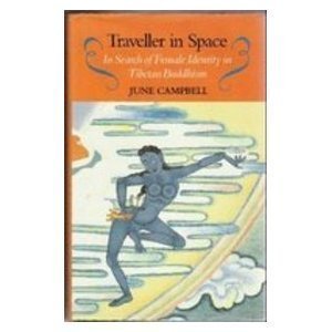 9780485114942: Traveller in Space: In Search of Female Identity in Tibetan Buddhism