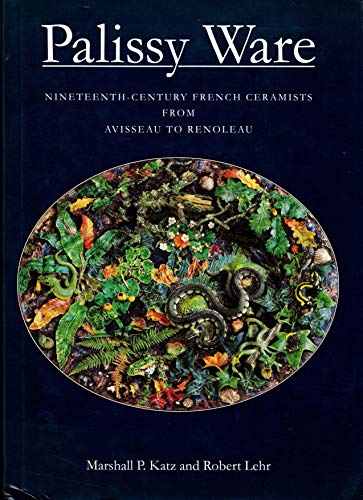 9780485114973: Palissy Ware: Nineteenth-century French Ceramists from Avisseau to Renoleau