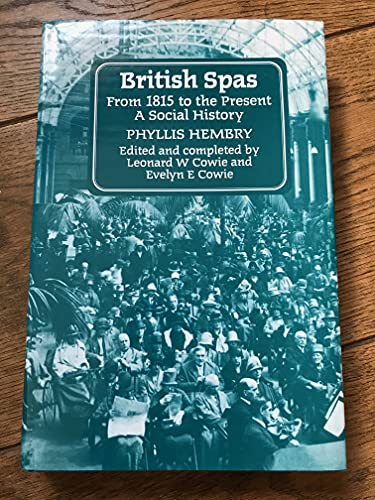 9780485115024: British Spas from 1815 to the Present Day