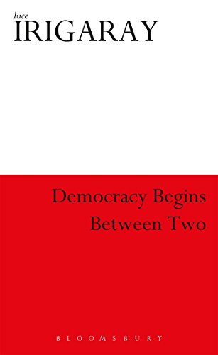9780485115031: Democracy Begins Between Two (Athlone Contemporary European Thinkers S.)