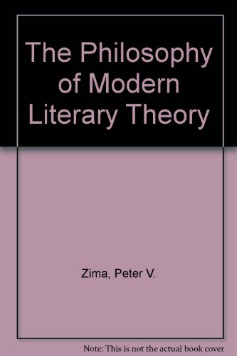 9780485115406: The Philosophy of Modern Literary Theory