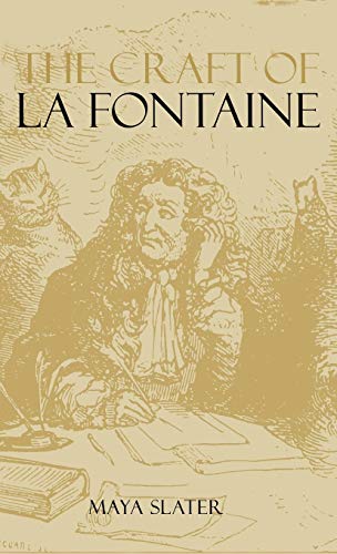 Stock image for The Craft of La Fontaine for sale by J. HOOD, BOOKSELLERS,    ABAA/ILAB