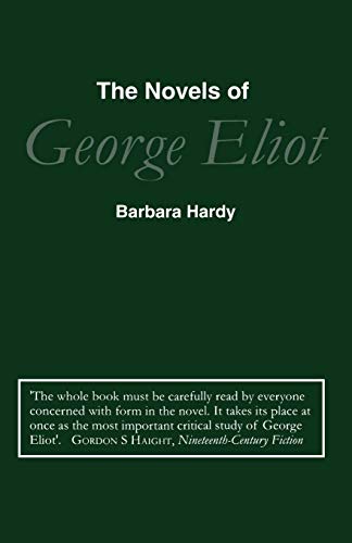 Novels of George Eliot (9780485120059) by Hardy, Barbara
