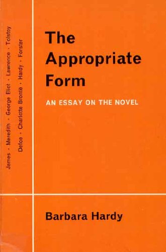 Beispielbild fr The Appropriate Form: Essay on the Novel zum Verkauf von WorldofBooks