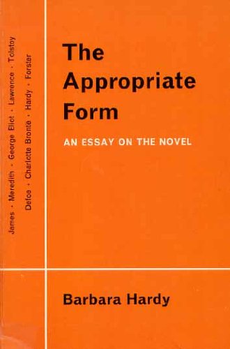 Stock image for Appropriate Form : Essay on the Novel for sale by Better World Books