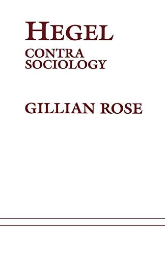 Beispielbild fr Hegel: Contra Sociology zum Verkauf von Anybook.com