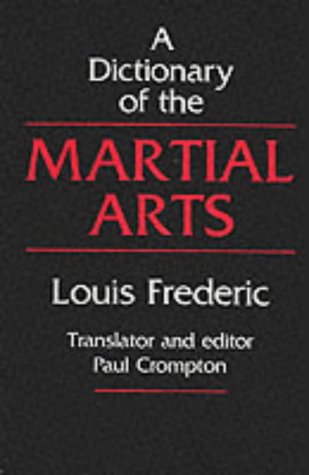 Stock image for Dictionary of the Martial Arts for sale by Hawking Books