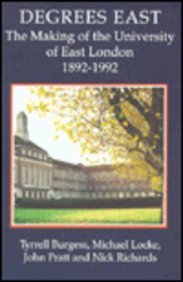 Beispielbild fr Degrees East: Higher Education in East London, 1890-1992. zum Verkauf von Plurabelle Books Ltd