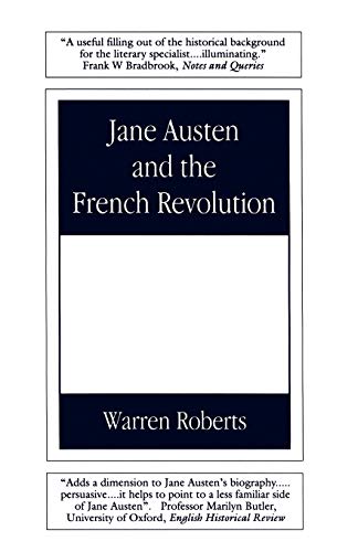 Jane Austen and the French Revolution (9780485121100) by Roberts, Warren