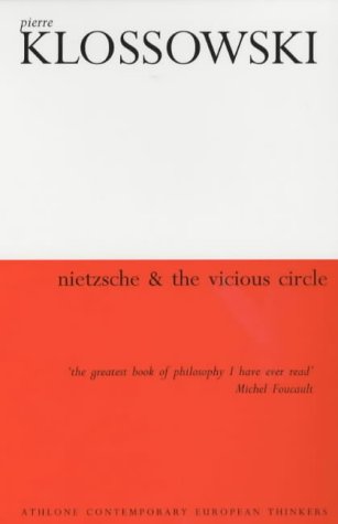 9780485121339: Nietzsche and the Vicious Circle